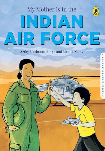 My Mother Is In The Indian Air Force